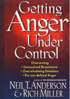 Getting Anger Under Control - Neil T Anderson.pdf